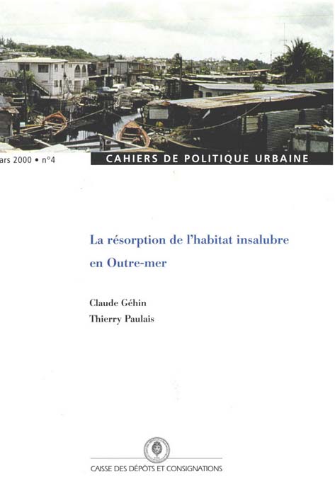 This work, co-written with my colleague Claude Géhin, is devoted to a review that had never been carried out before concerning policy for the resorption of unsanitary housing (RHI) conducted by the French government overseas.